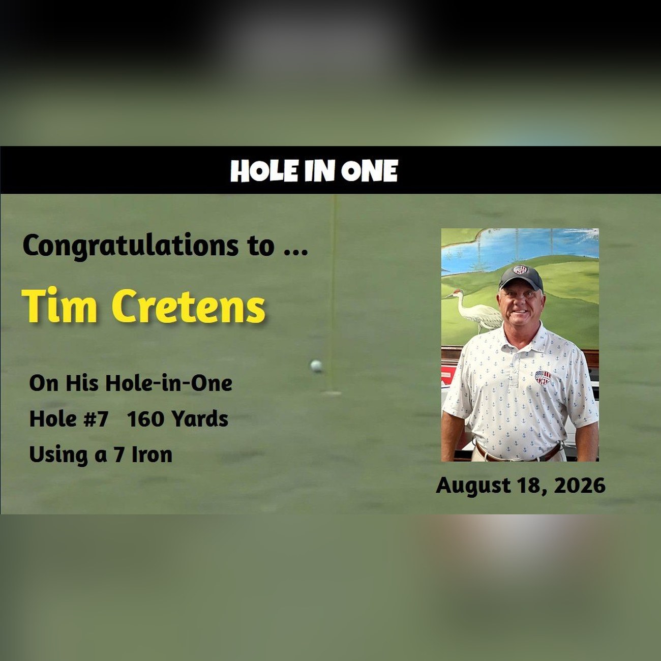 Hole in One graphic congratulating golfer Tim Cretens